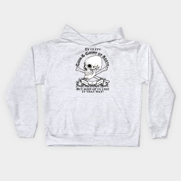 GRIM AND GRIMY UP NORTH Kids Hoodie by Armadillo Hat